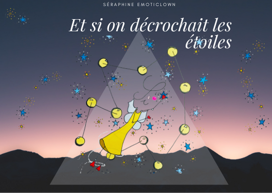 Et si on décrochait les étoiles